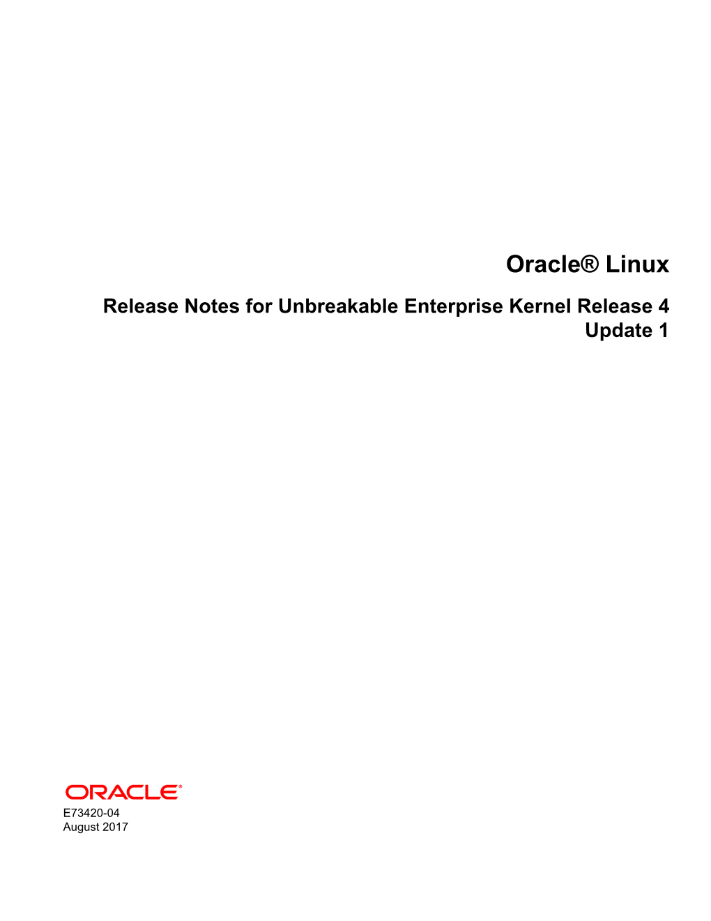 Oracle® Linux Release Notes for Unbreakable Enterprise Kernel Release 4 Update 1