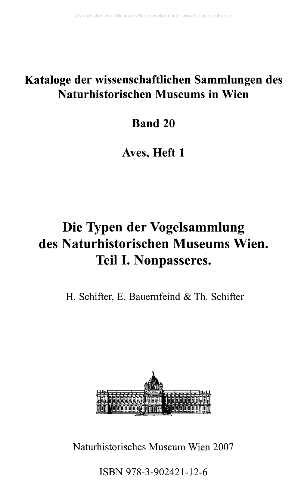 Die Typen Der Vogelsammlung Des Naturhistorischen Museums Wien. Teil I. Nonpasseres