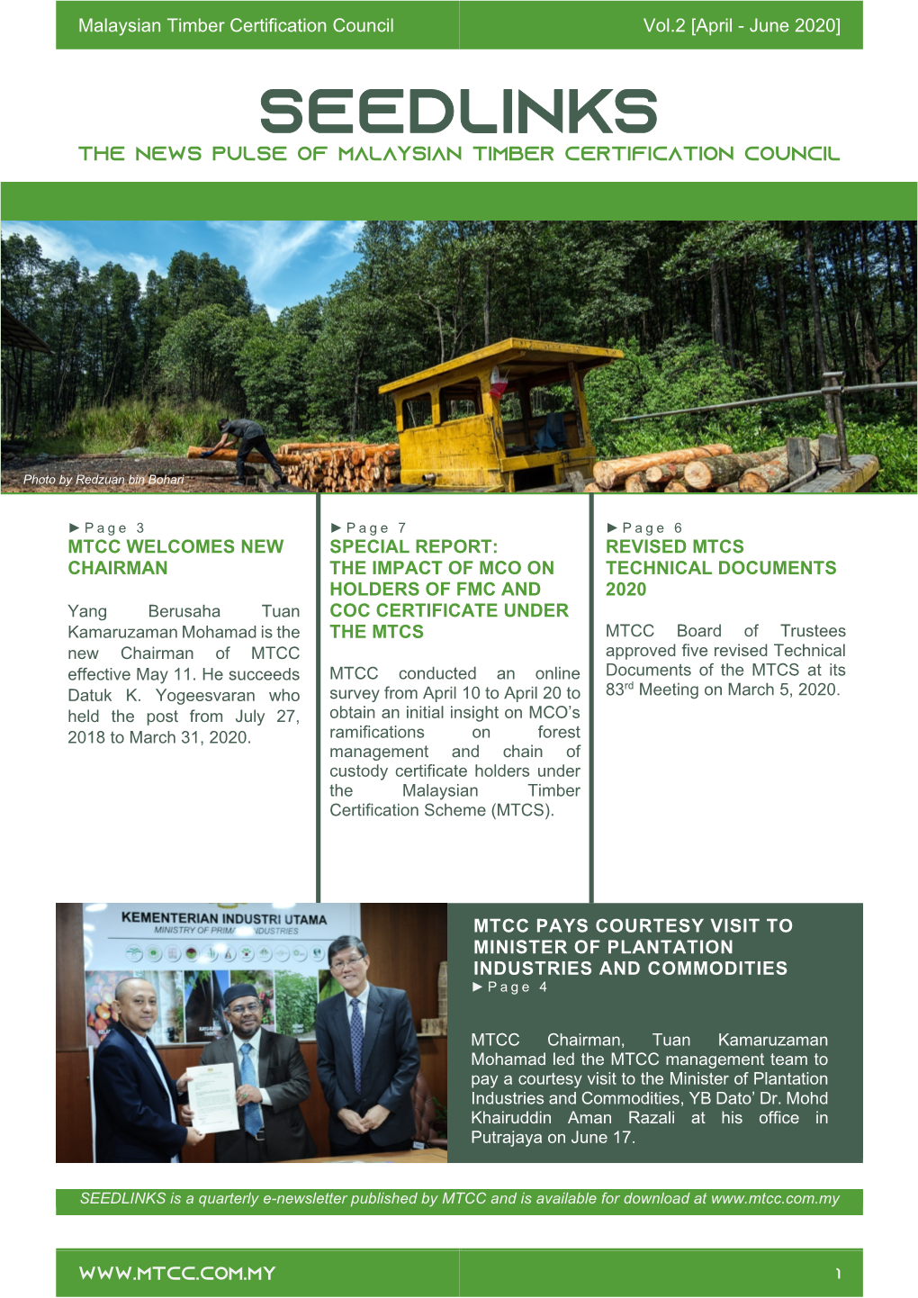 Seedlinks the News Pulse of Malaysian Timber Certification Council