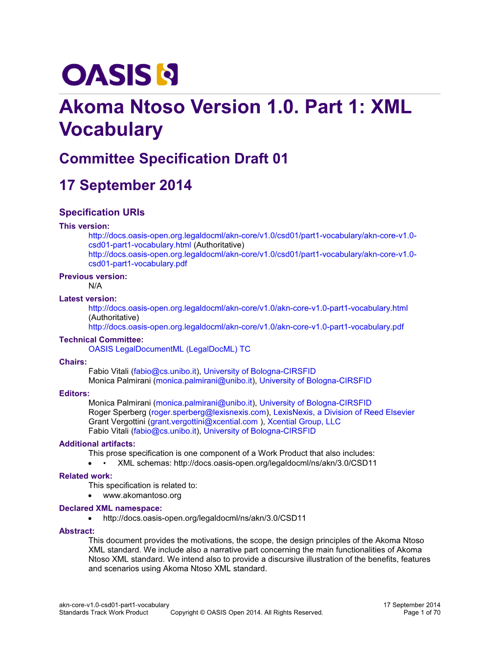 Akoma Ntoso Version 1.0. Part 1: XML Vocabulary s1