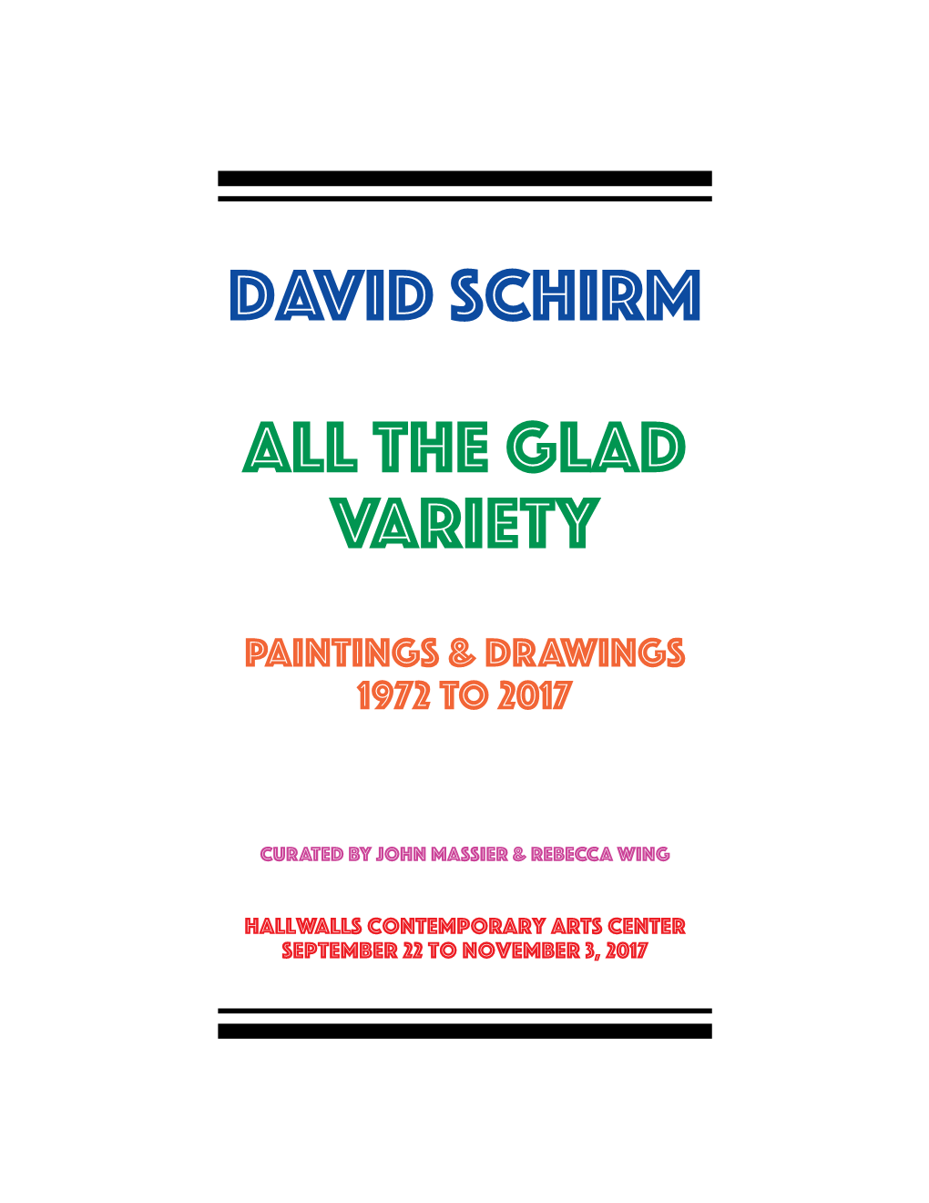 David Schirm All the Glad Variety