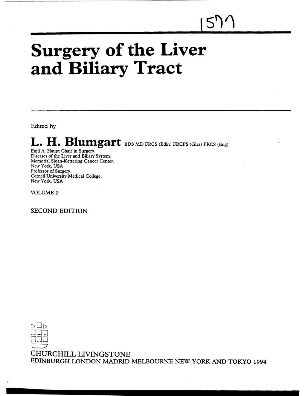 Surgery of the Liver and Biliary Tract