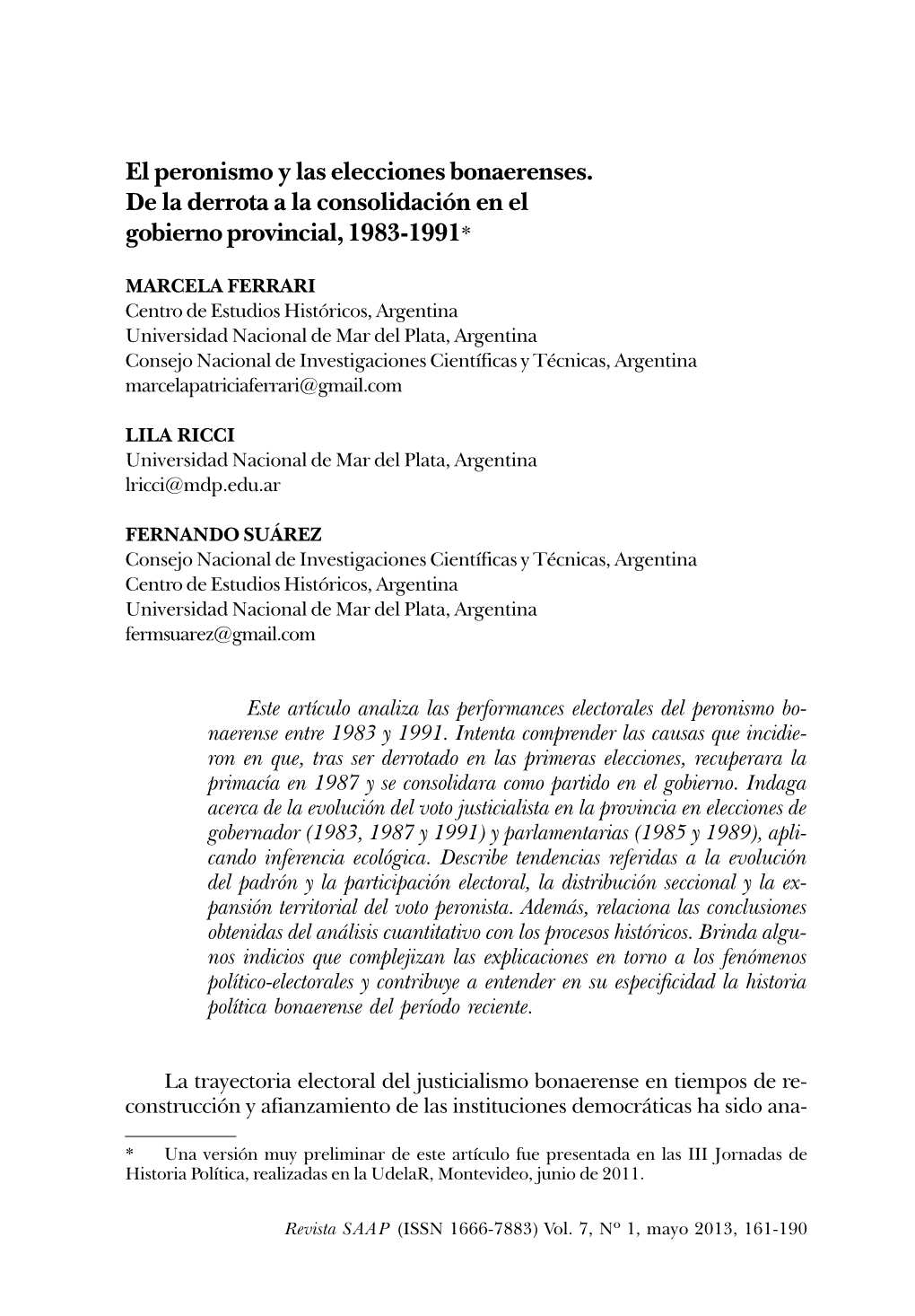 El Peronismo Y Las Elecciones Bonaerenses. De La Derrota a La Consolidación En El Gobierno Provincial, 1983-1991*