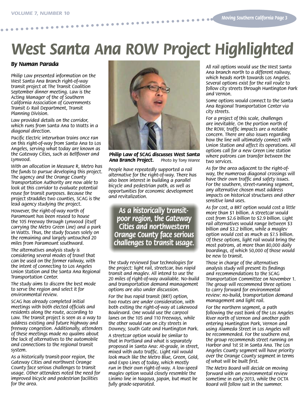 West Santa Ana ROW Project Highlighted