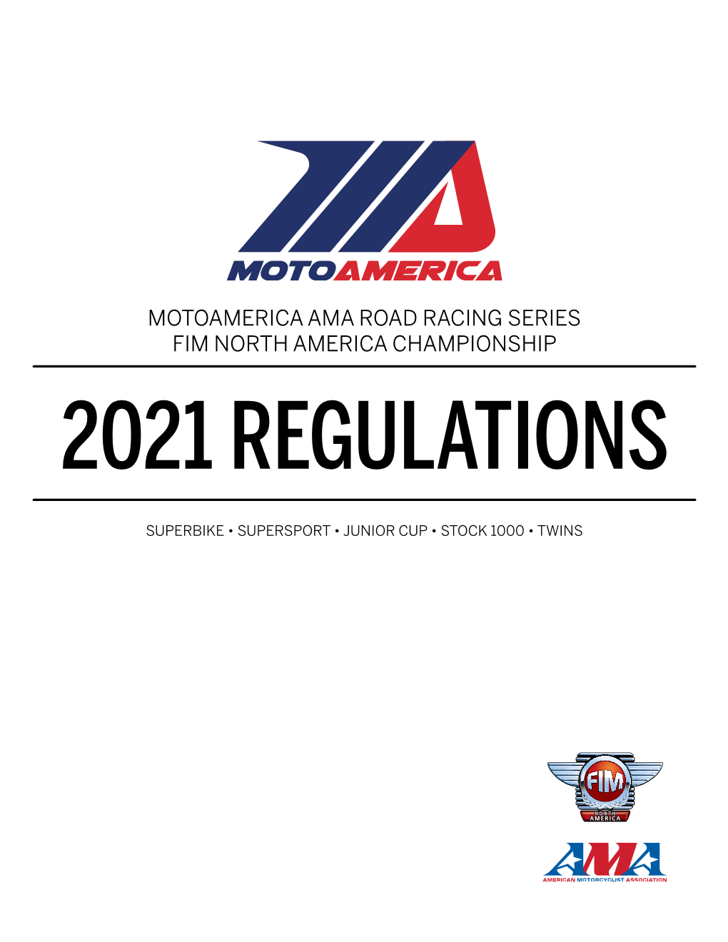 Motoamerica Ama Road Racing Series Fim North America Championship 2021 Regulations