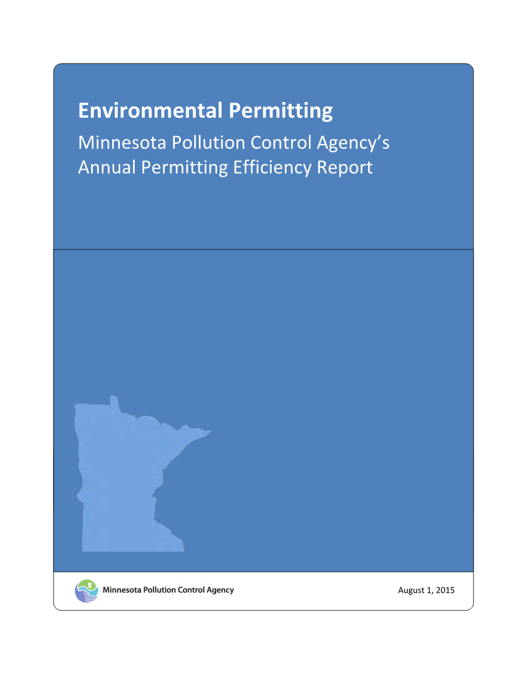 MPCA's Annual Environmental Permitting Efficiency Report