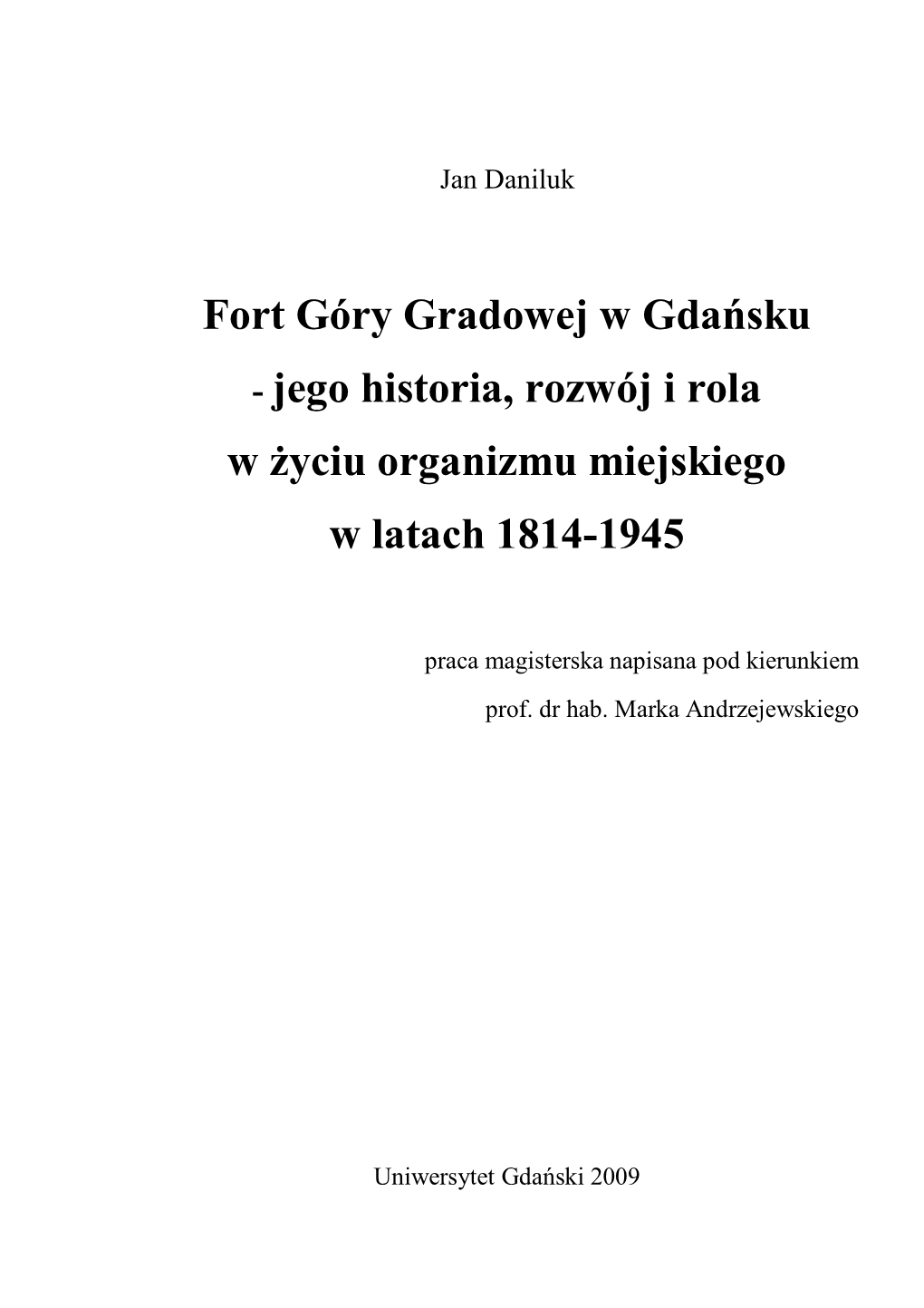 Fort Góry Gradowej W Gdańsku