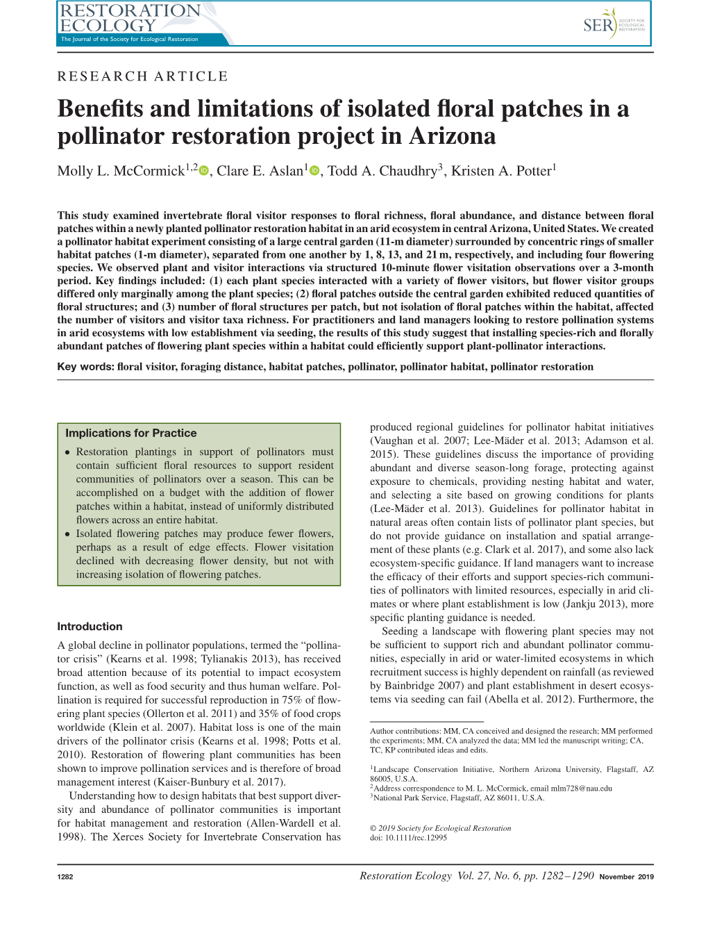 Benefits and Limitations of Isolated Floral Patches in a Pollinator