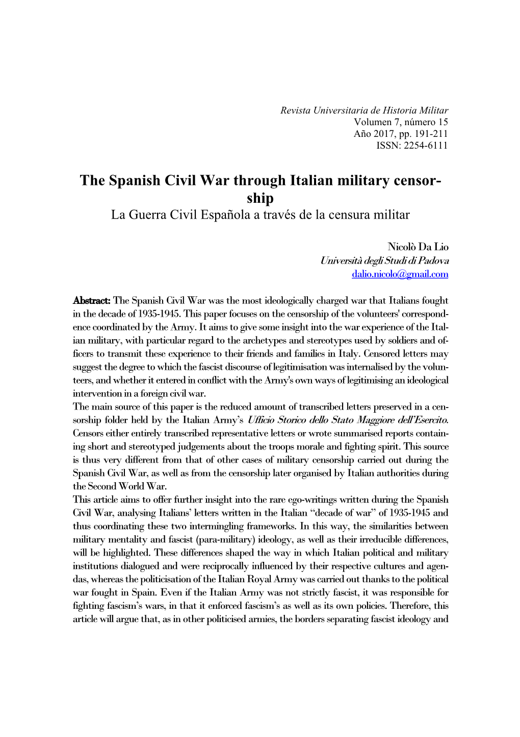 The Spanish Civil War Through Italian Military Censor- Ship La Guerra Civil Española a Través De La Censura Militar