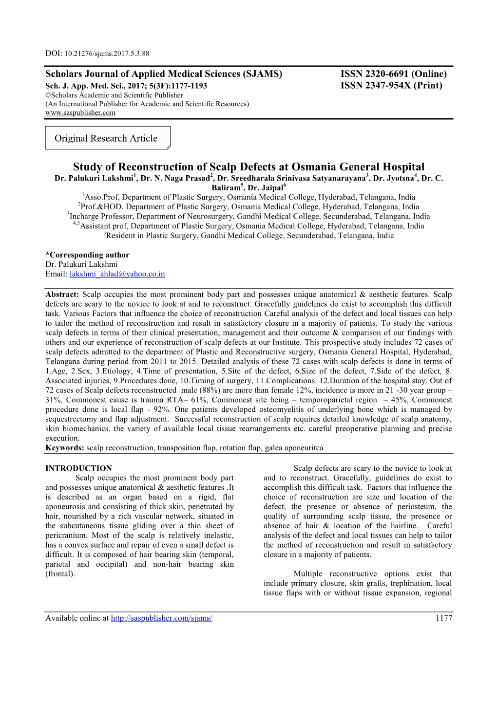 Study of Reconstruction of Scalp Defects at Osmania General Hospital Dr