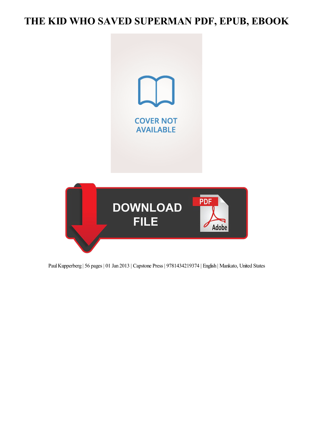 {TEXTBOOK} the Kid Who Saved Superman Ebook, Epub