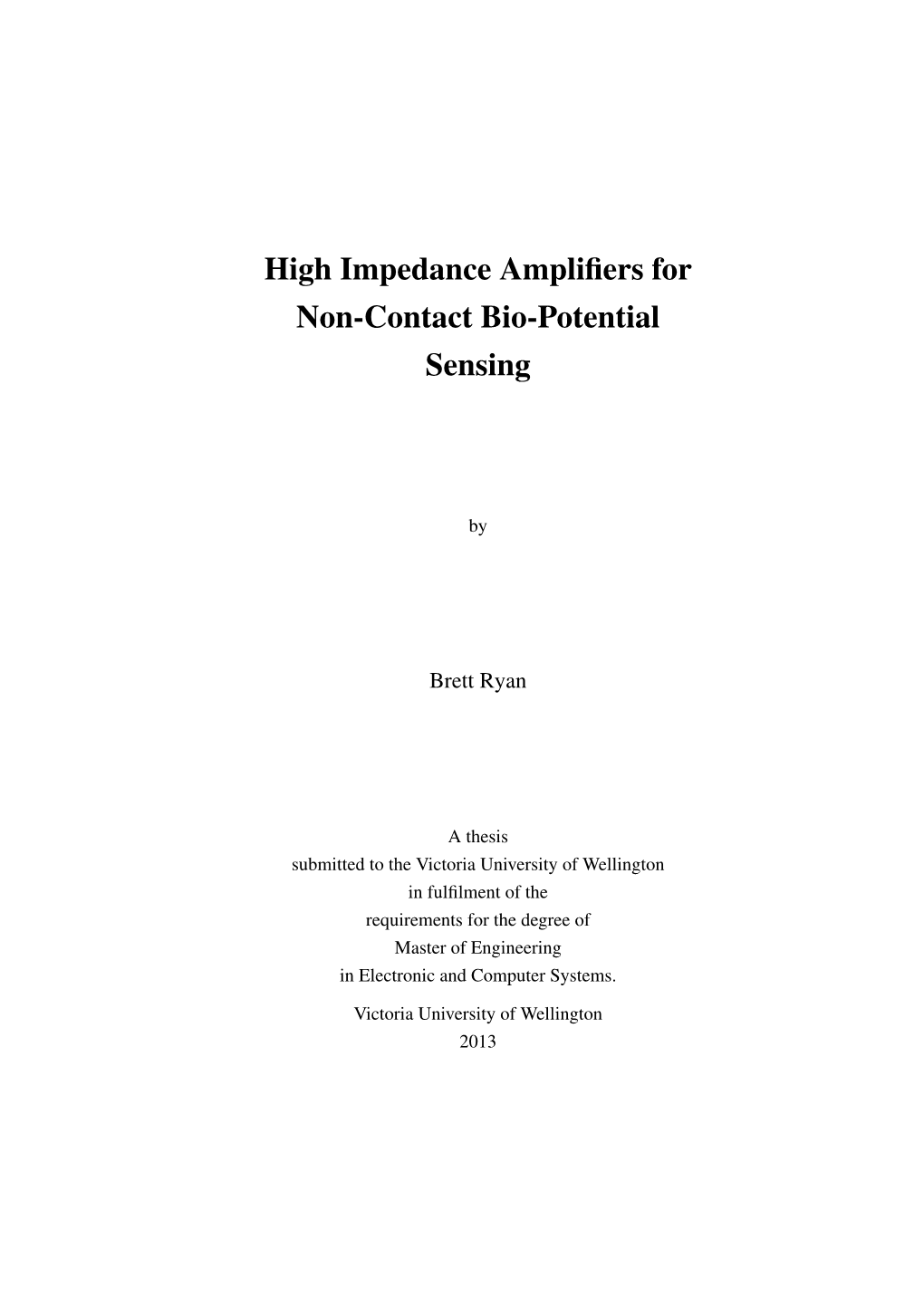 High Impedance Amplifiers for Non-Contact Bio-Potential Sensing