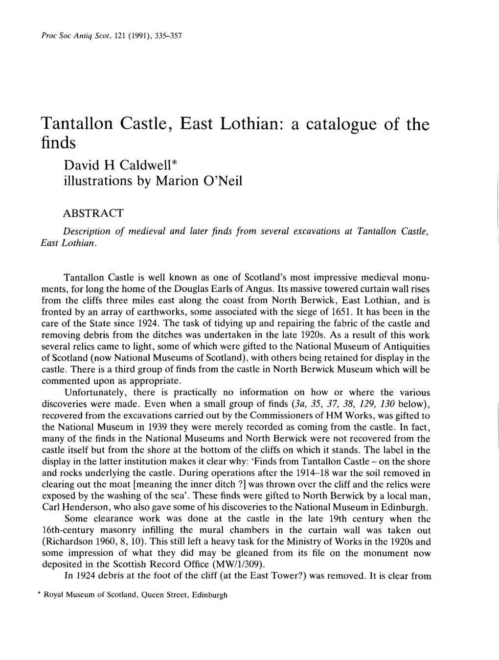 Tantallon Castle, East Lothian: a Catalogue of the Finds 345