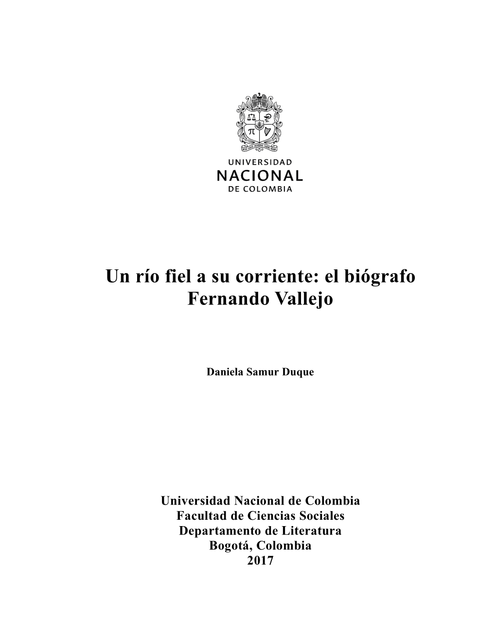 El Biógrafo Fernando Vallejo