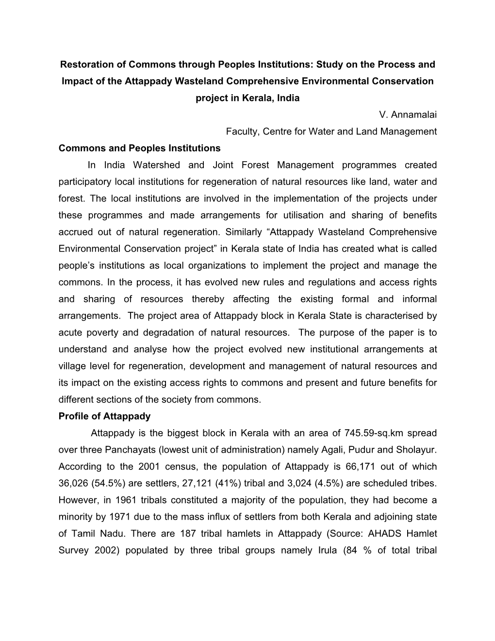 Study on the Process and Impact of the Attappady Wasteland Comprehensive Environmental Conservation Project in Kerala, India V