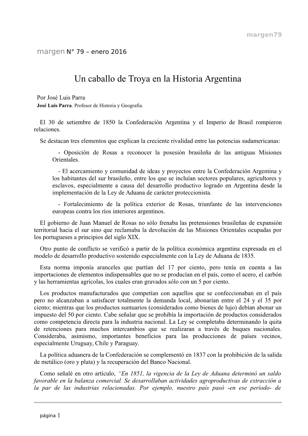 Un Caballo De Troya En La Historia Argentina