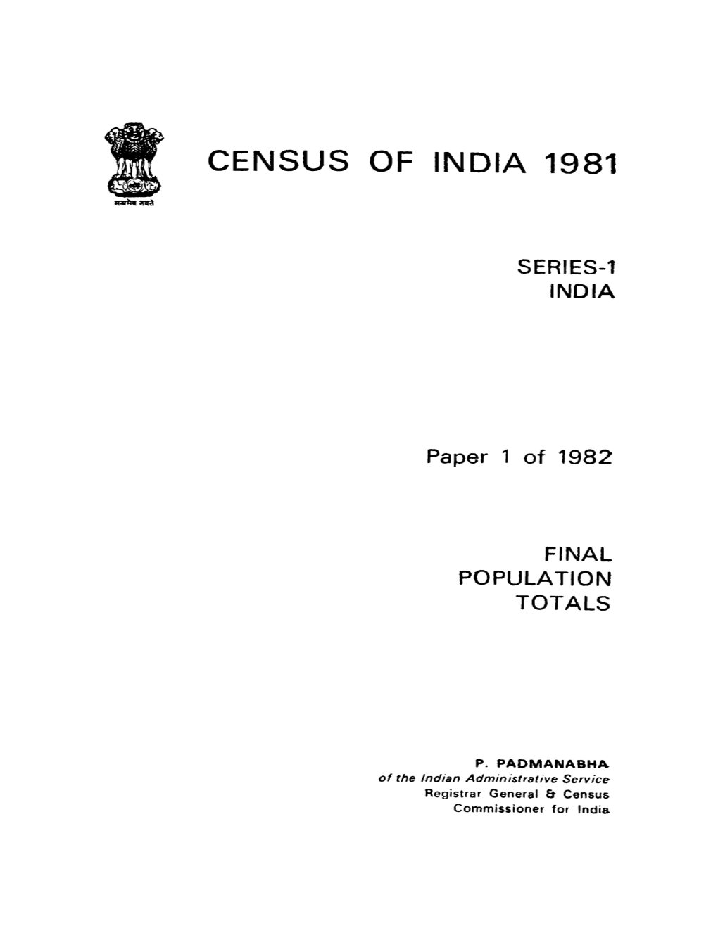 Final Population Totals, Series-1, Paper 1 of 1982, India
