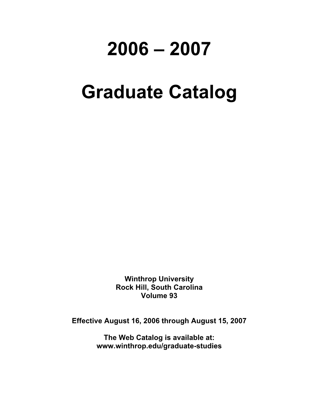 2006 – 2007 Graduate Catalog