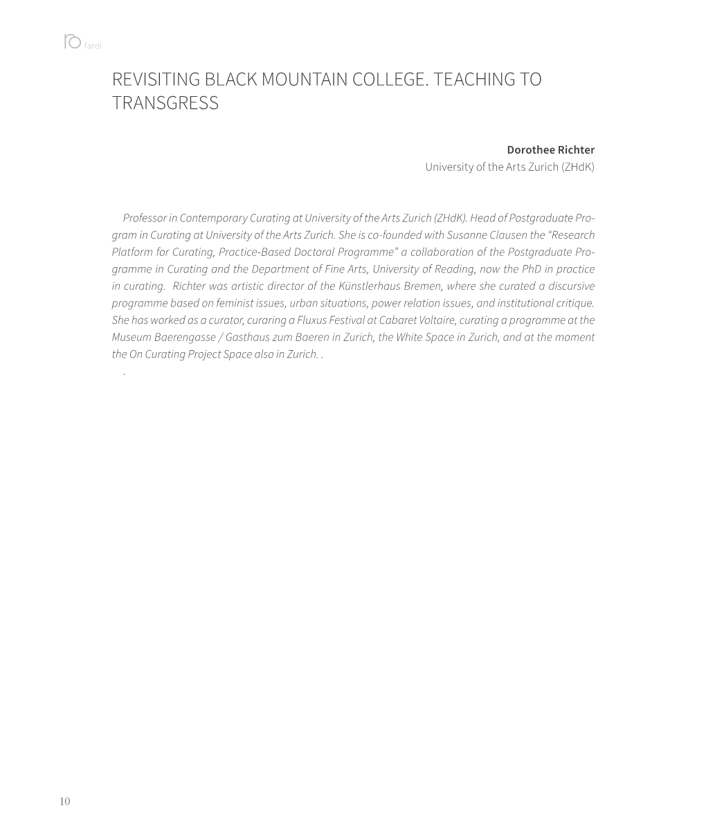 Revisiting Black Mountain College. Teaching to Transgress