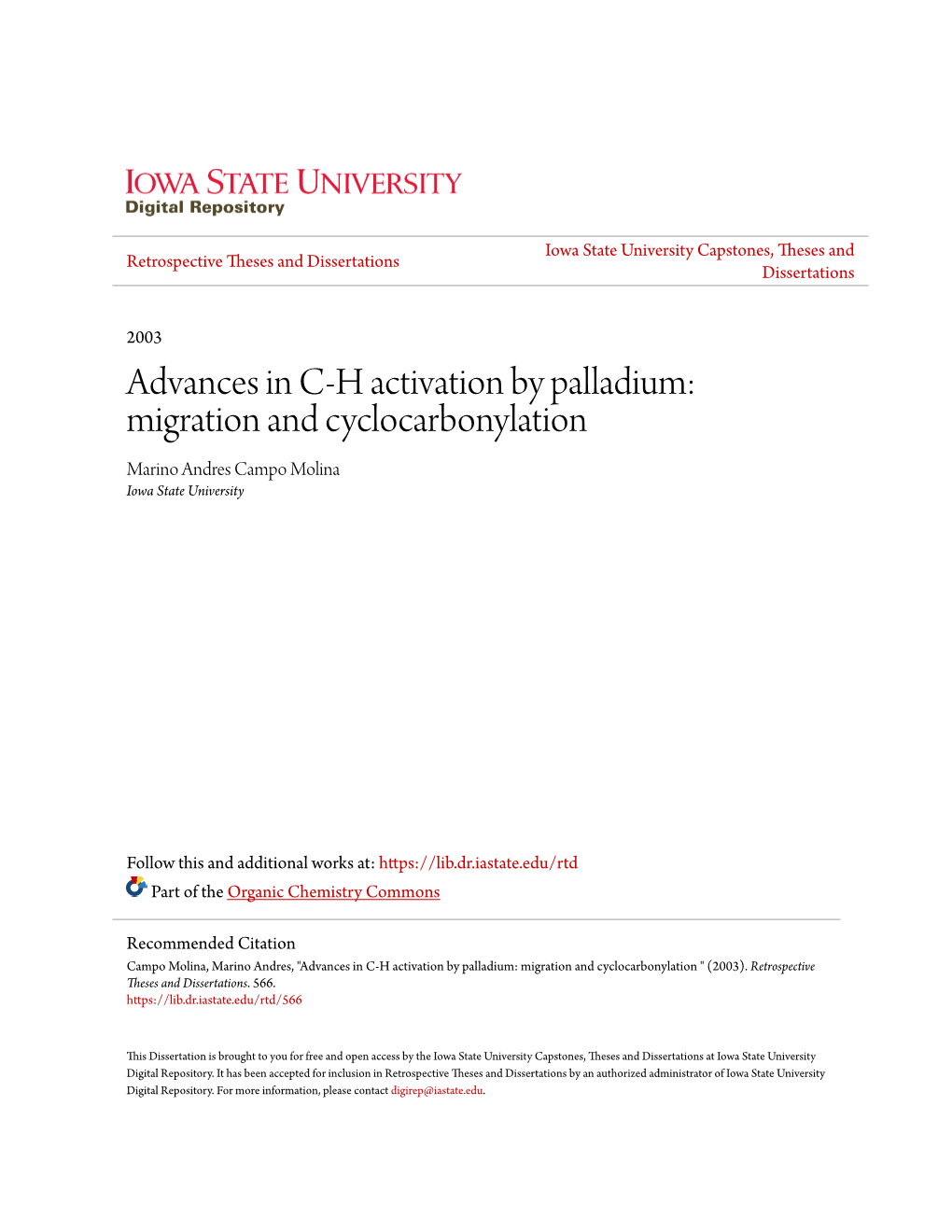 Migration and Cyclocarbonylation Marino Andres Campo Molina Iowa State University