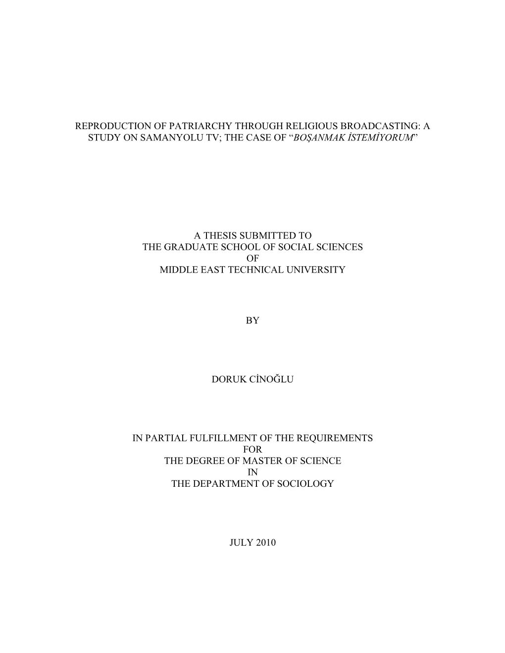 Reproduction of Patriarchy Through Religious Broadcasting: a Study on Samanyolu Tv; the Case of “Boşanmak Istemiyorum”