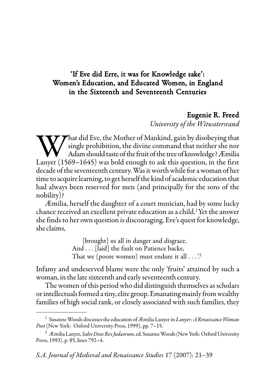 If Eve Did Erre, It Was for Knowledge Sake’: Women’’’ S Education, and Educated Women, in England in the Sixteenth and Seventeenth Centuries