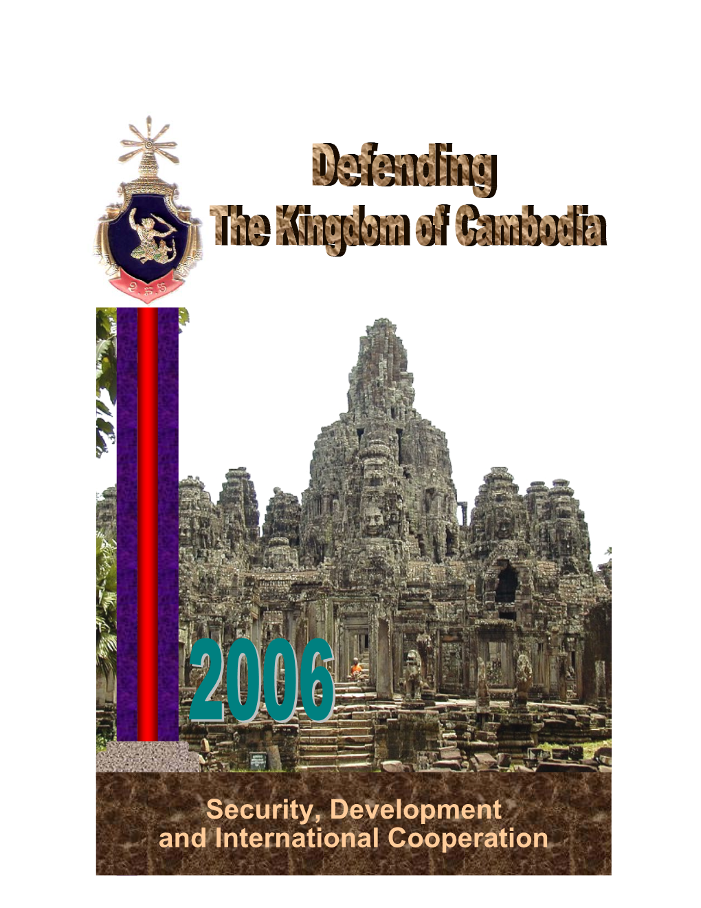 Defense Policy of the Kingdom of Cambodia 2006
