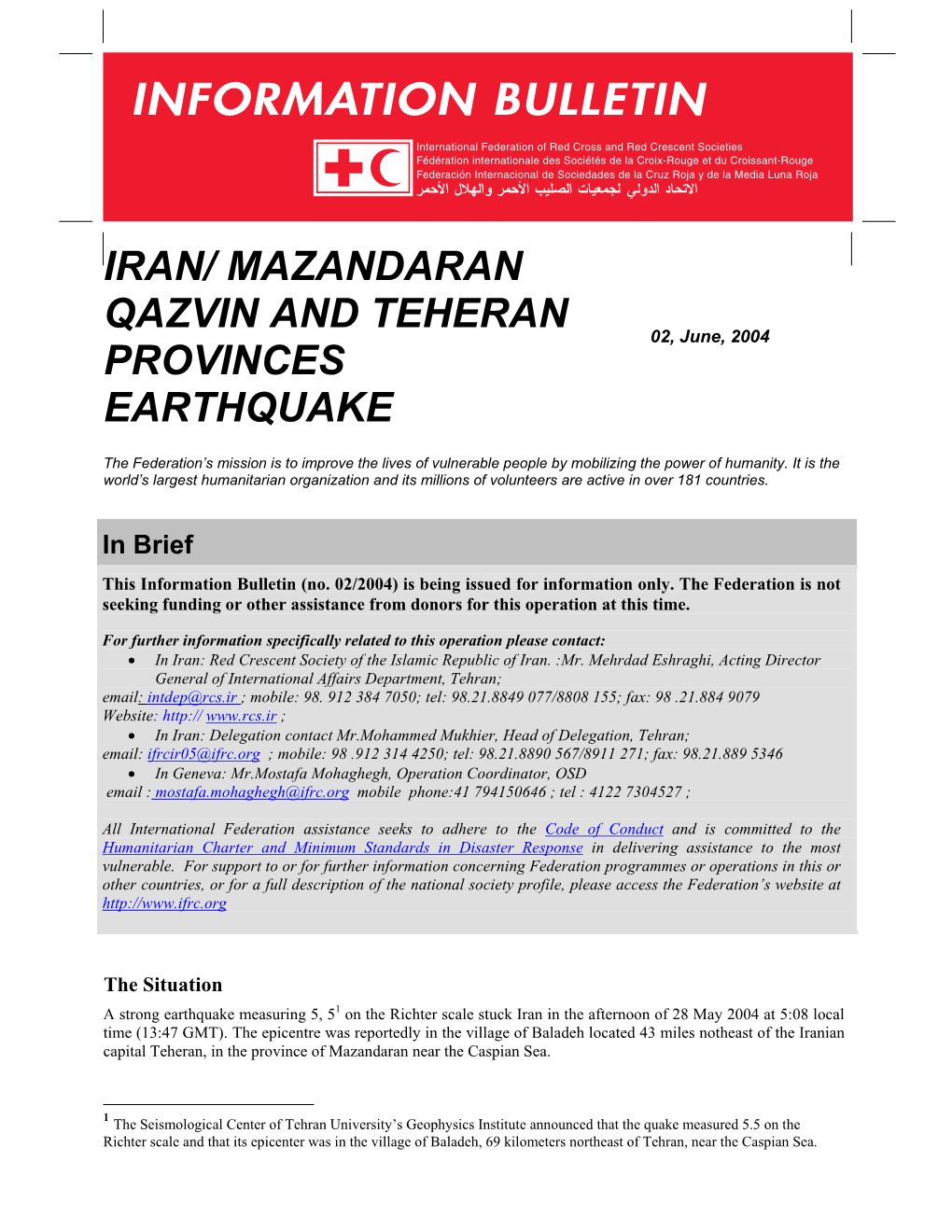 Iran/ Mazandaran Qazvin and Teheran Provinces