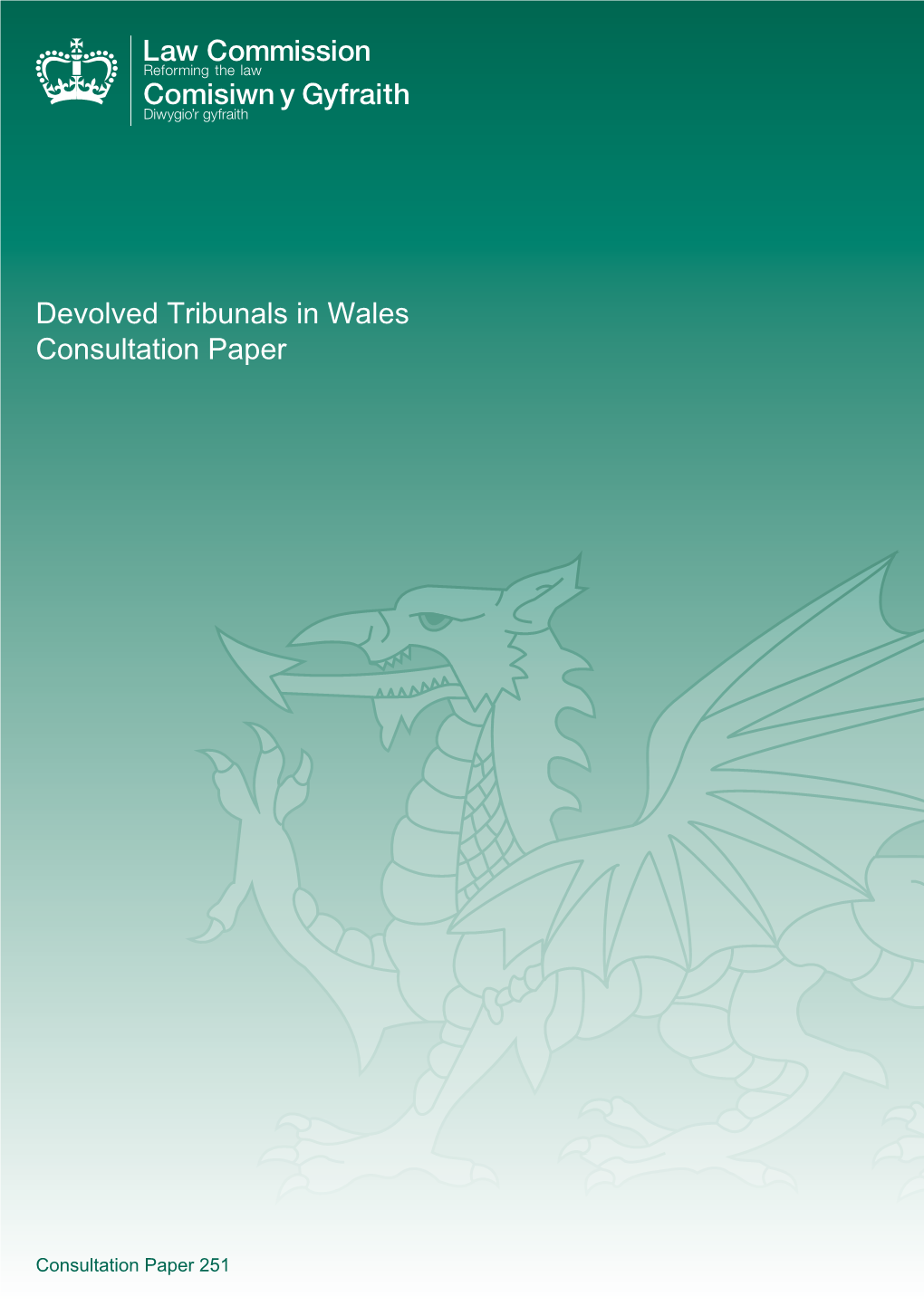Devolved Tribunals in Wales Consultation Paper