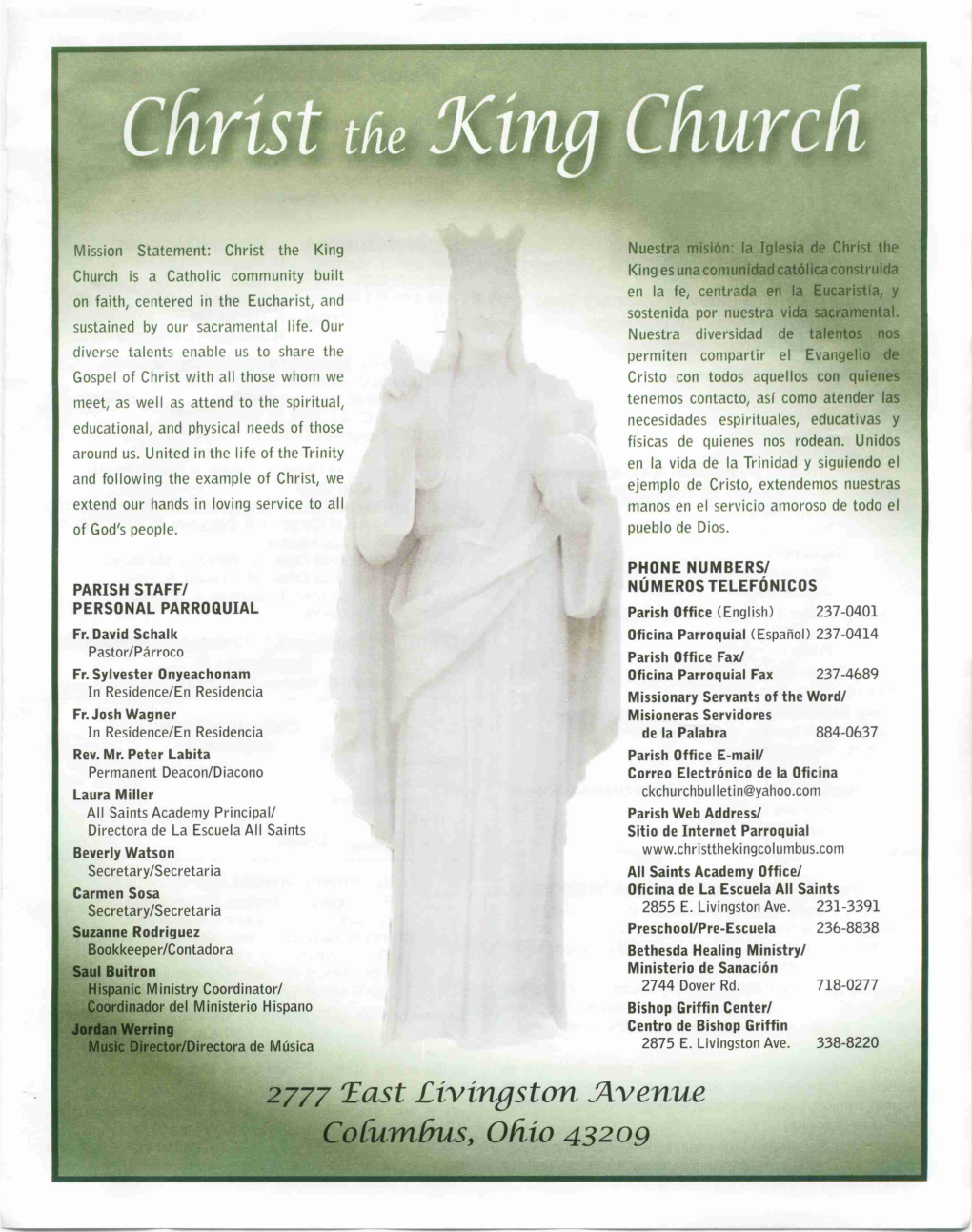 CHRIST the KING CHURCH Ministry Schedule/Horario De Ministerios COLUMBUS, OHIO June 6/7 May 31, 2015 Altar Servers/Monaguillos