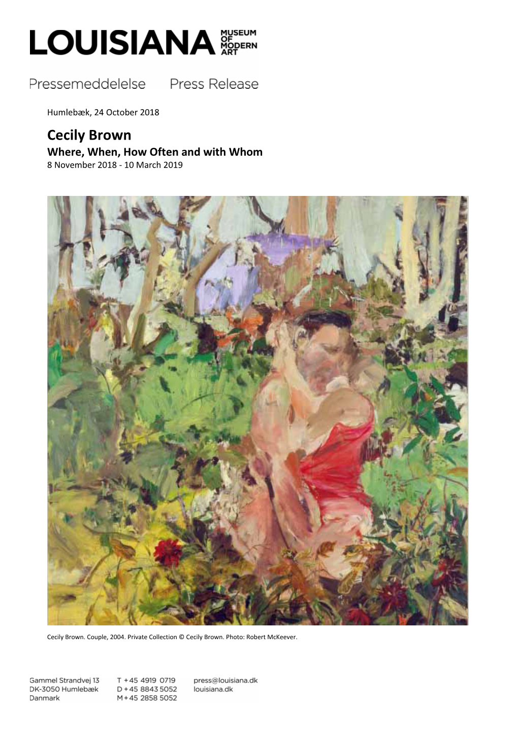 Cecily Brown Where, When, How Often and with Whom 8 November 2018 - 10 March 2019