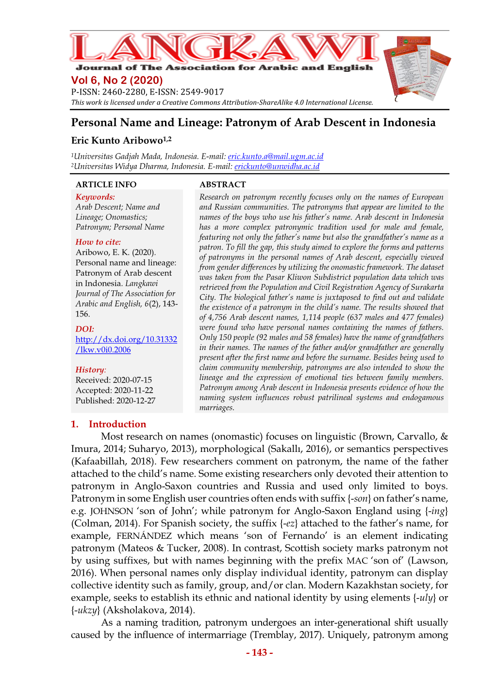 Personal Name and Lineage: Patronym of Arab Descent in Indonesia Eric Kunto Aribowo1,2 1Universitas Gadjah Mada, Indonesia