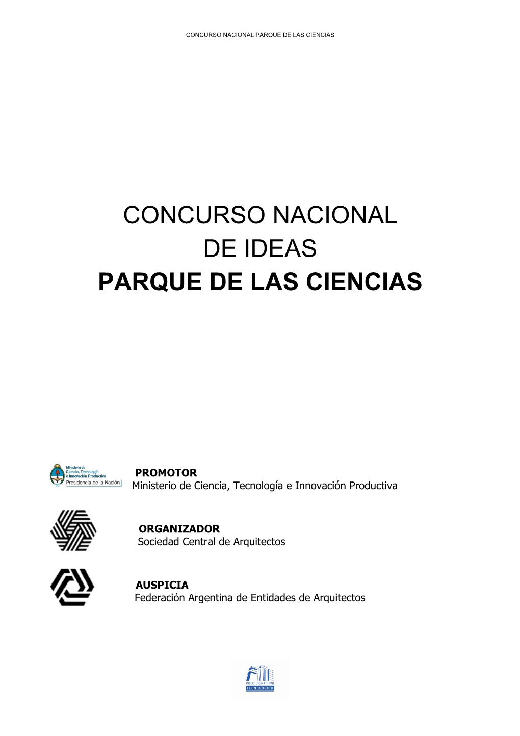 Concurso Nacional De Ideas Parque De Las Ciencias