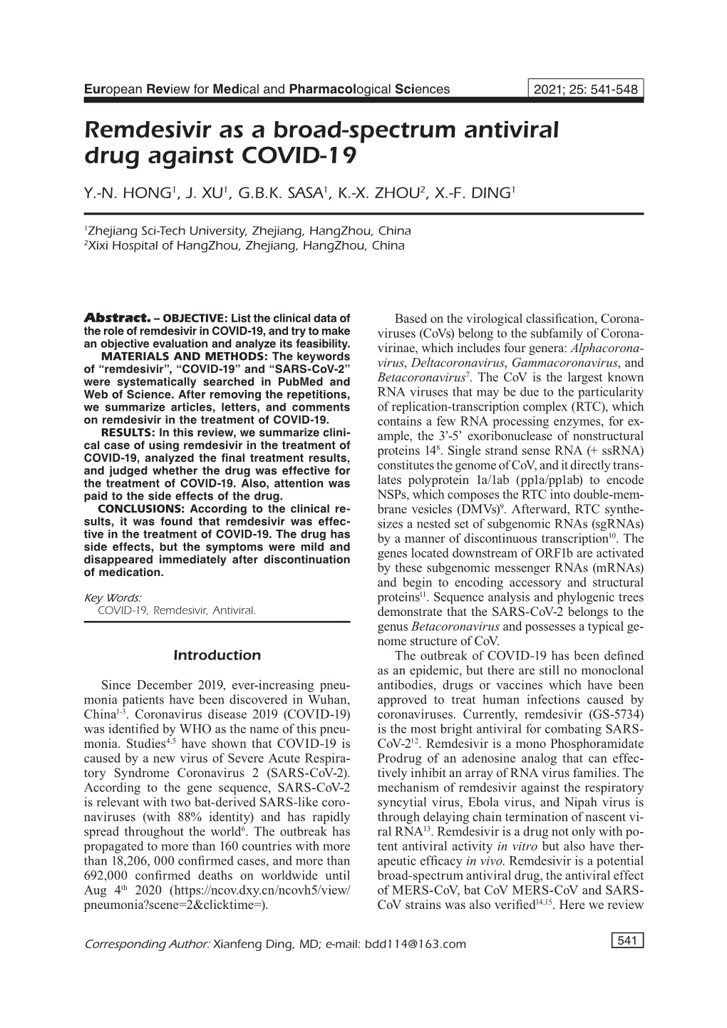 Remdesivir As a Broad-Spectrum Antiviral Drug Against COVID-19