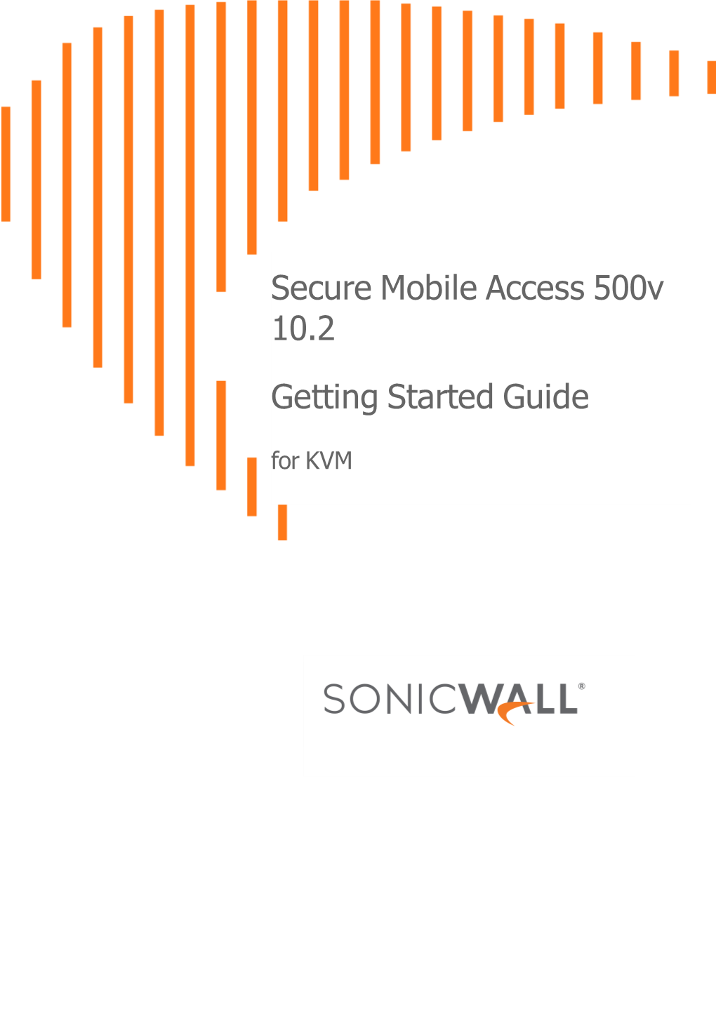 Secure Mobile Access 10.2
