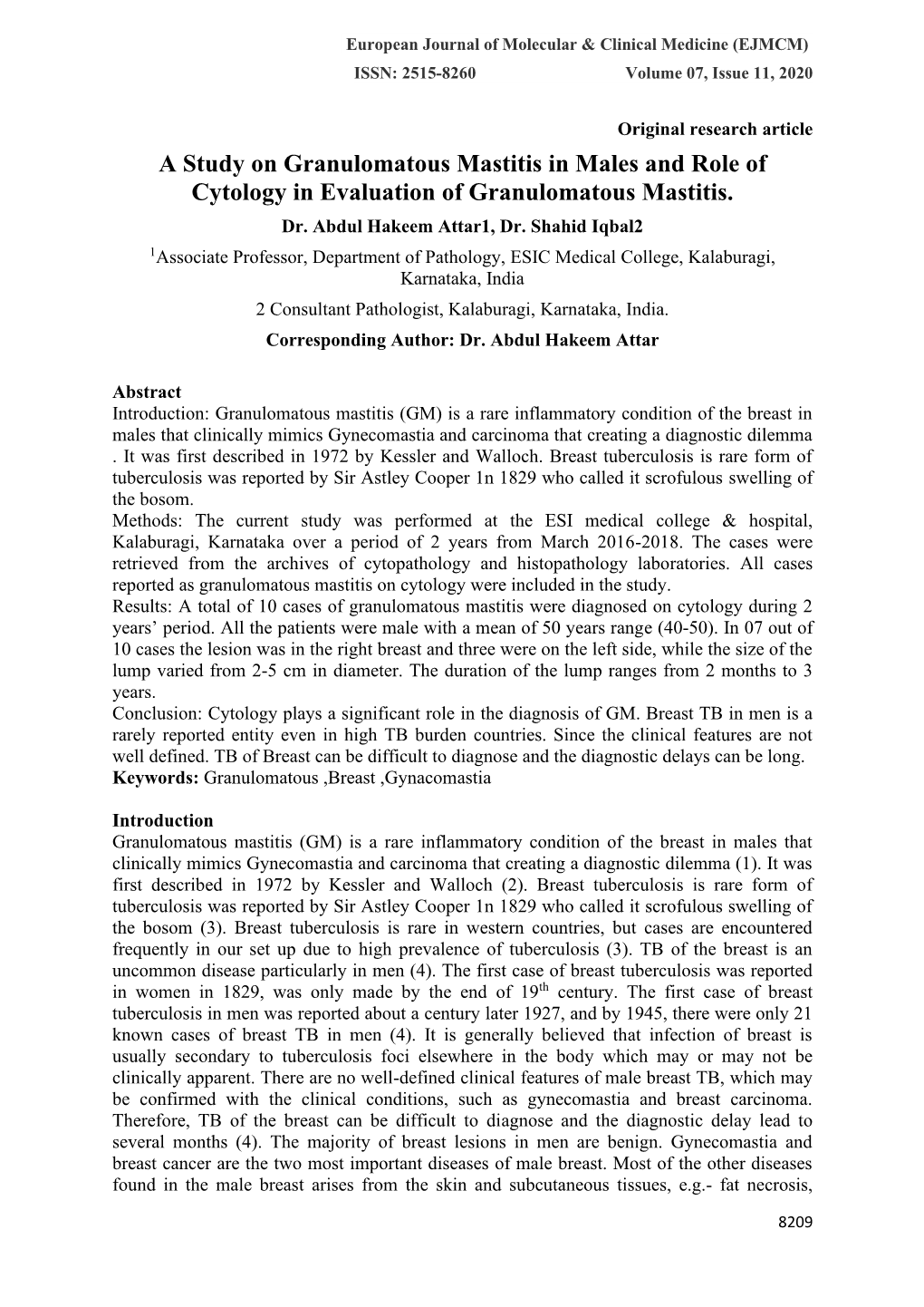 A Study on Granulomatous Mastitis in Males and Role of Cytology in Evaluation of Granulomatous Mastitis