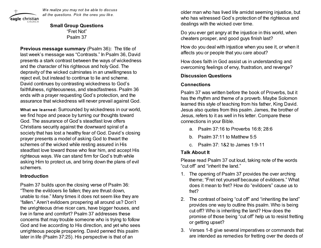 Small Group Questions “Fret Not” Psalm 37 Previous Message