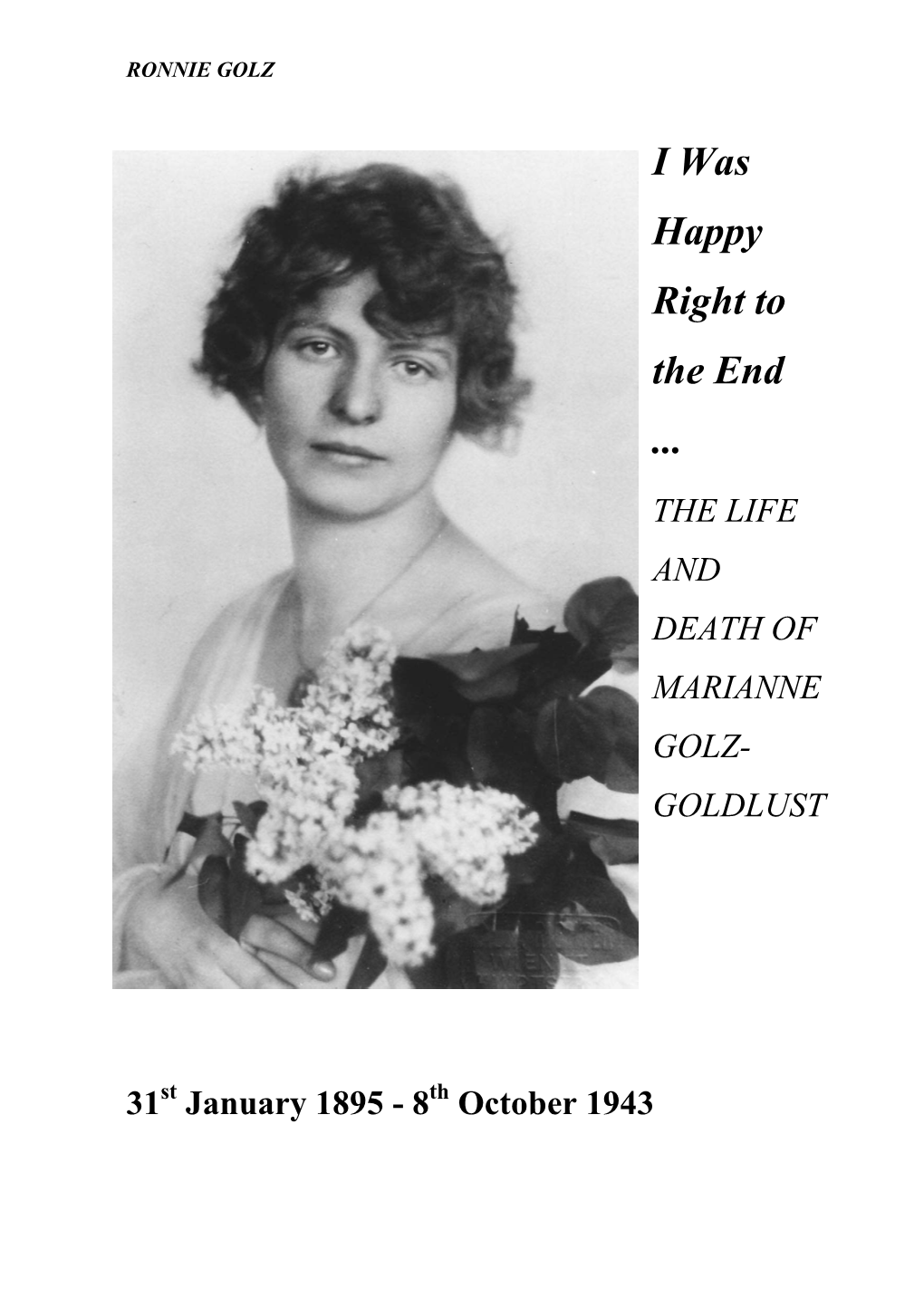 The Life and Death of Marianne Golz- Goldlust 31