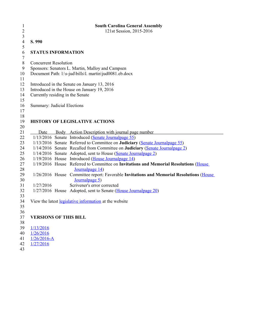 2015-2016 Bill 990: Judicial Elections - South Carolina Legislature Online