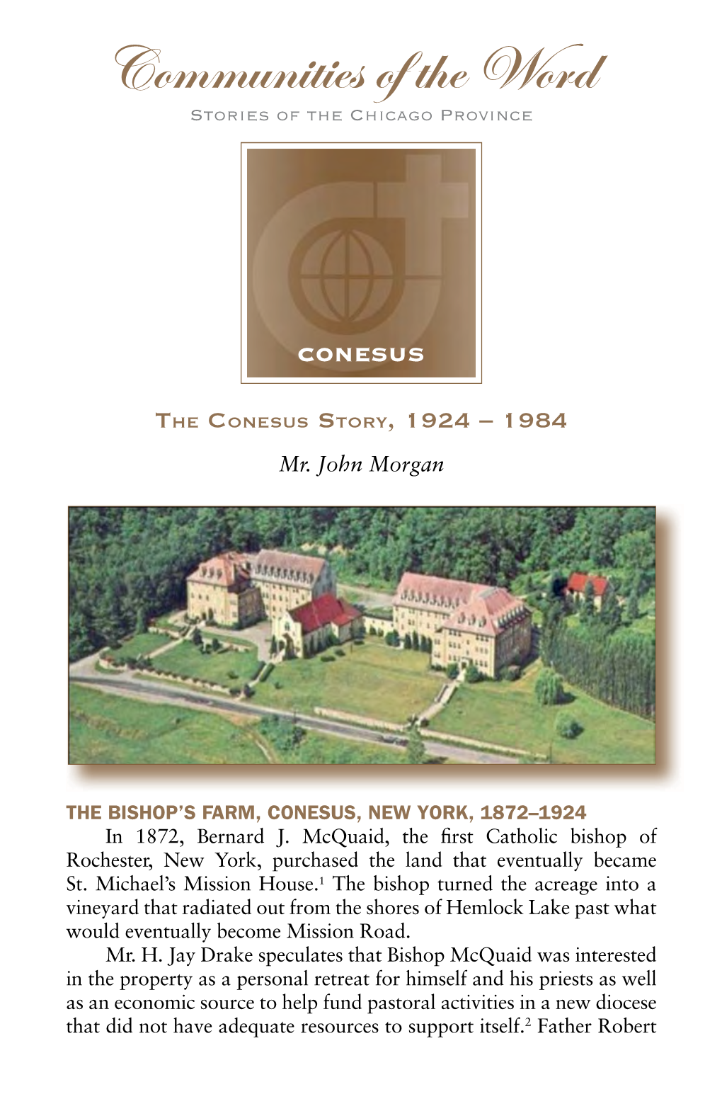 The Conesus Story, 1924 – 1984