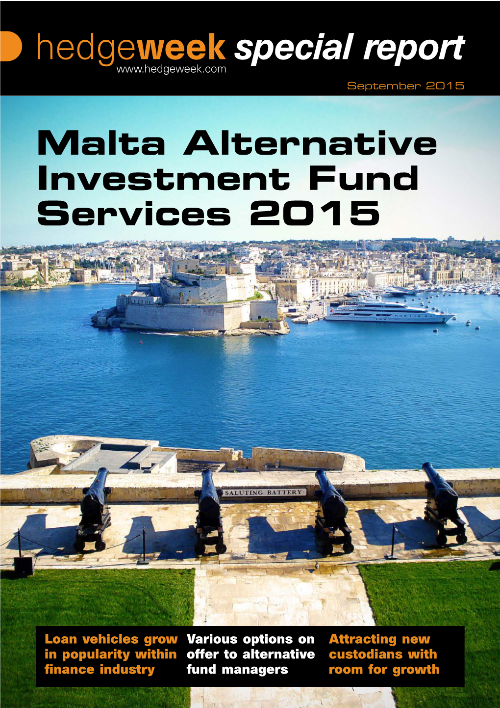 Malta Hedge Fund Services 2015 Malta Alternative Investment Fund