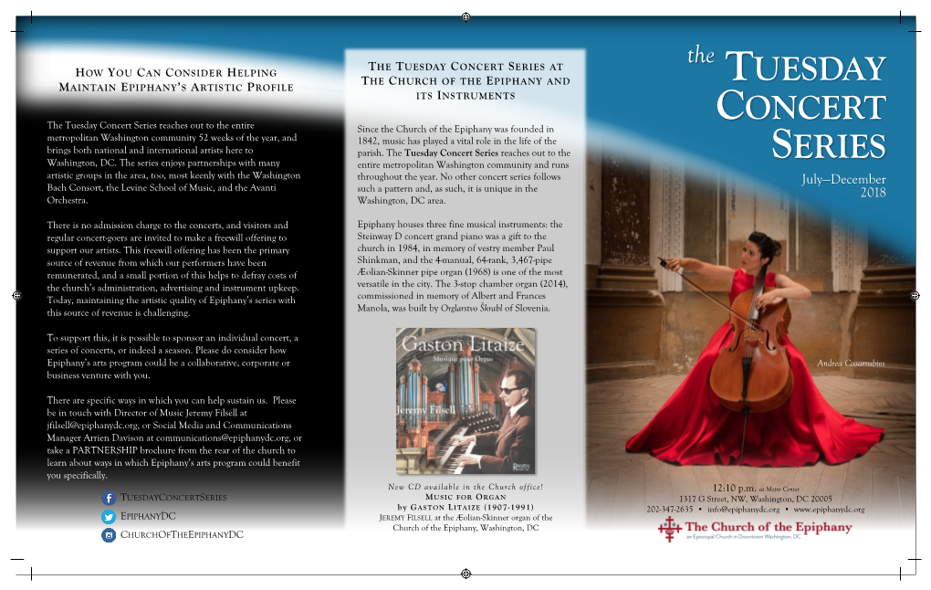 THE TUESDAY CONCERT SERIES at the HOW YOU CAN CONSIDER HELPING the CHURCH of the EPIPHANY and TUESDAY MAINTAIN EPIPHANY’S ARTISTIC PROFILE ITS INSTRUMENTS