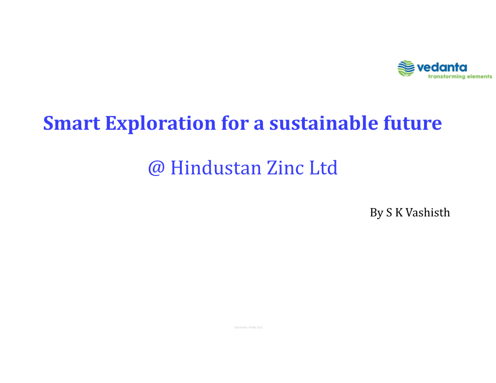 Smart Exploration for a Sustainable Future @ Hindustan Zinc
