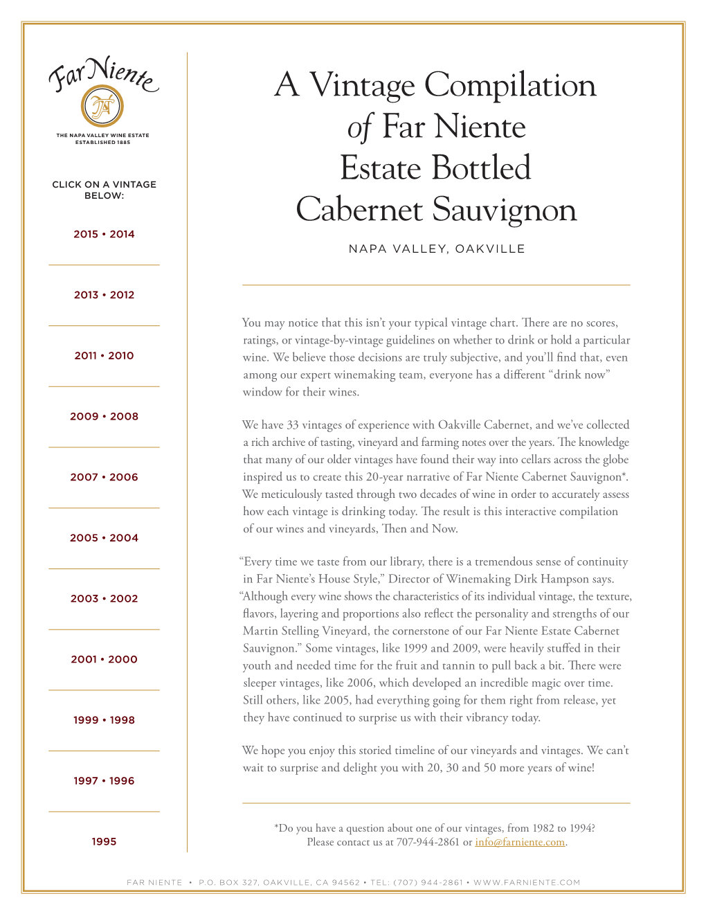 A Vintage Compilation of Far Niente Estate Bottled Cabernet Sauvignon