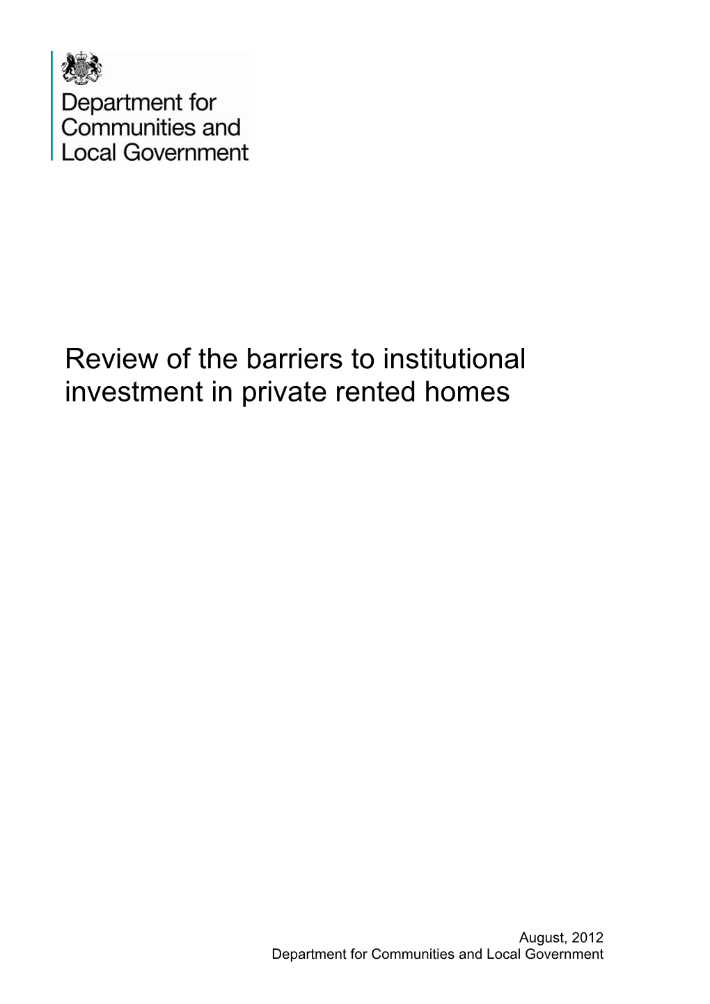 Review of the Barriers to Institutional Investment in Private Rented Homes