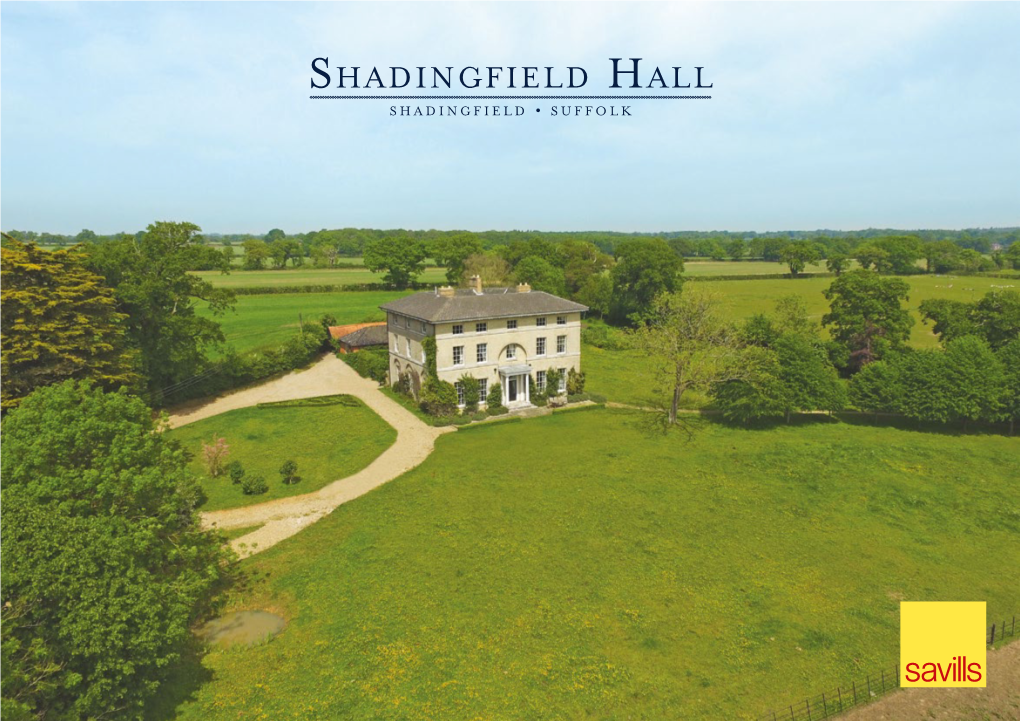 Shadingfield Hall SHADINGFIELD • SUFFOLK