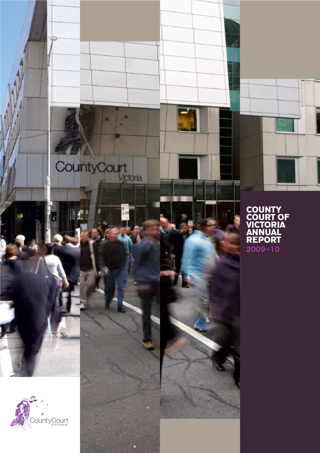 County Court of Victoria Annual Report 2009–10