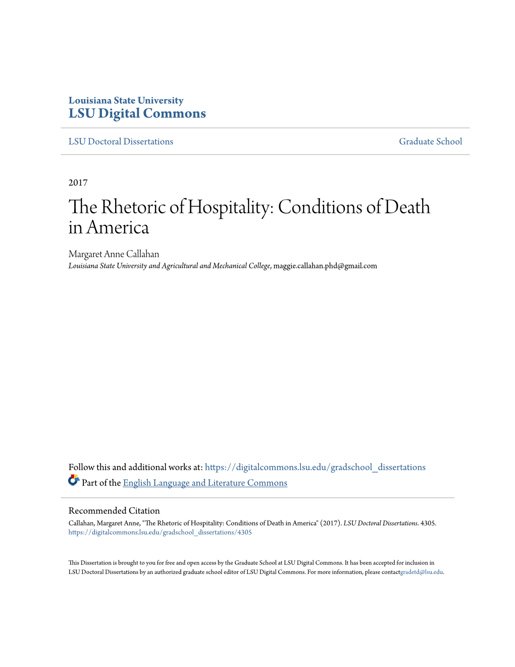 Conditions of Death in America Margaret Anne Callahan Louisiana State University and Agricultural and Mechanical College, Maggie.Callahan.Phd@Gmail.Com