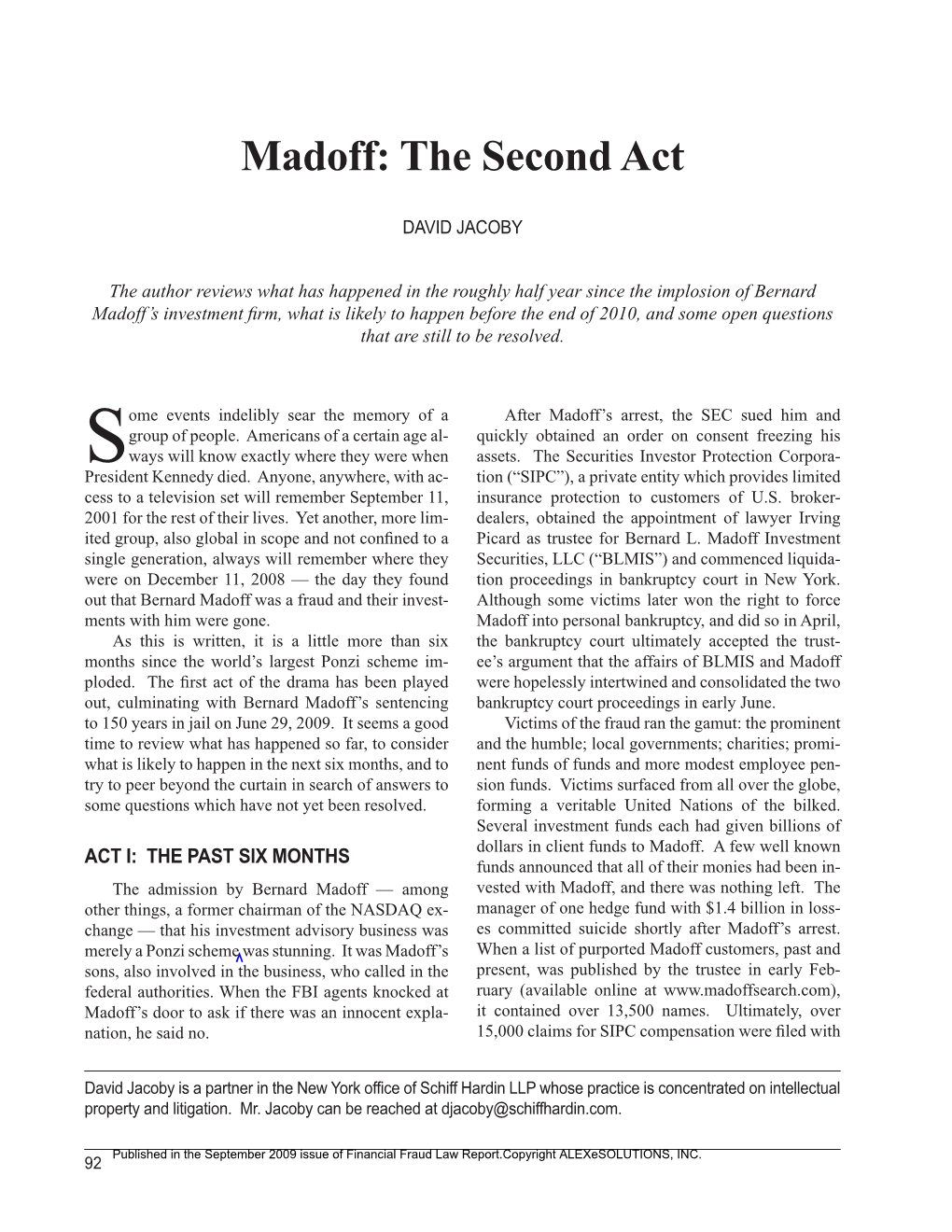 Madoff: the Second Act