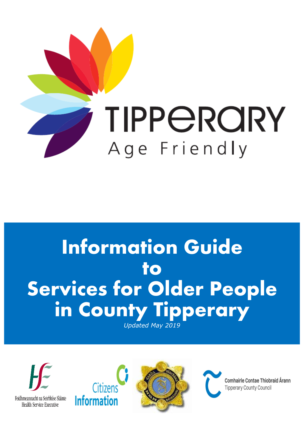 Information Guide to Services for Older People in County Tipperary Updated May 2019